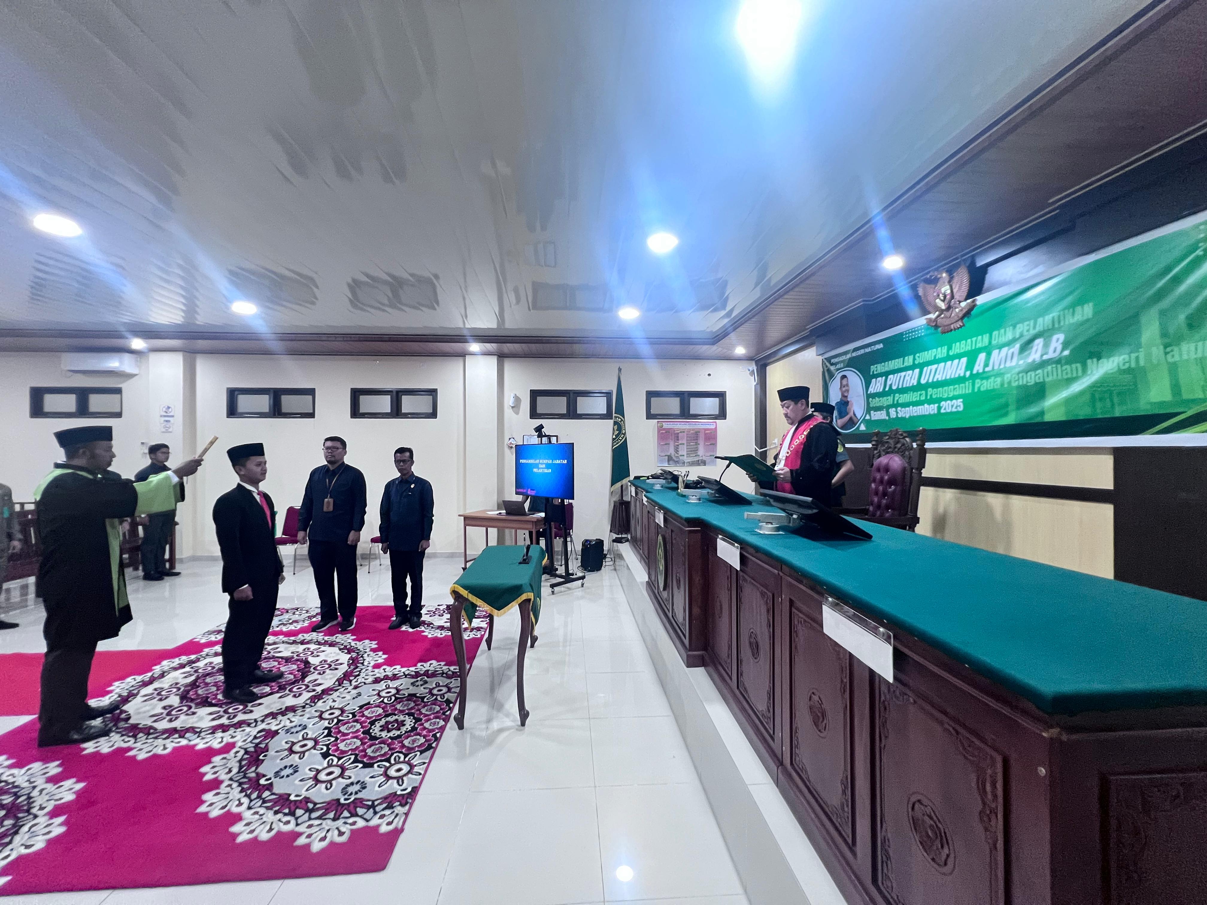 Pengambilan Sumpah/Janji Jabatan dan Pelantikan Panitera Penganti Pada Pengadilan Negeri Natuna